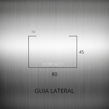 GUIA LATERAL PORTÃO BASCULANTE 80 X 45 